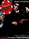 Fit to Be Tied (MP3): From Vegas Confessions, Volume 11